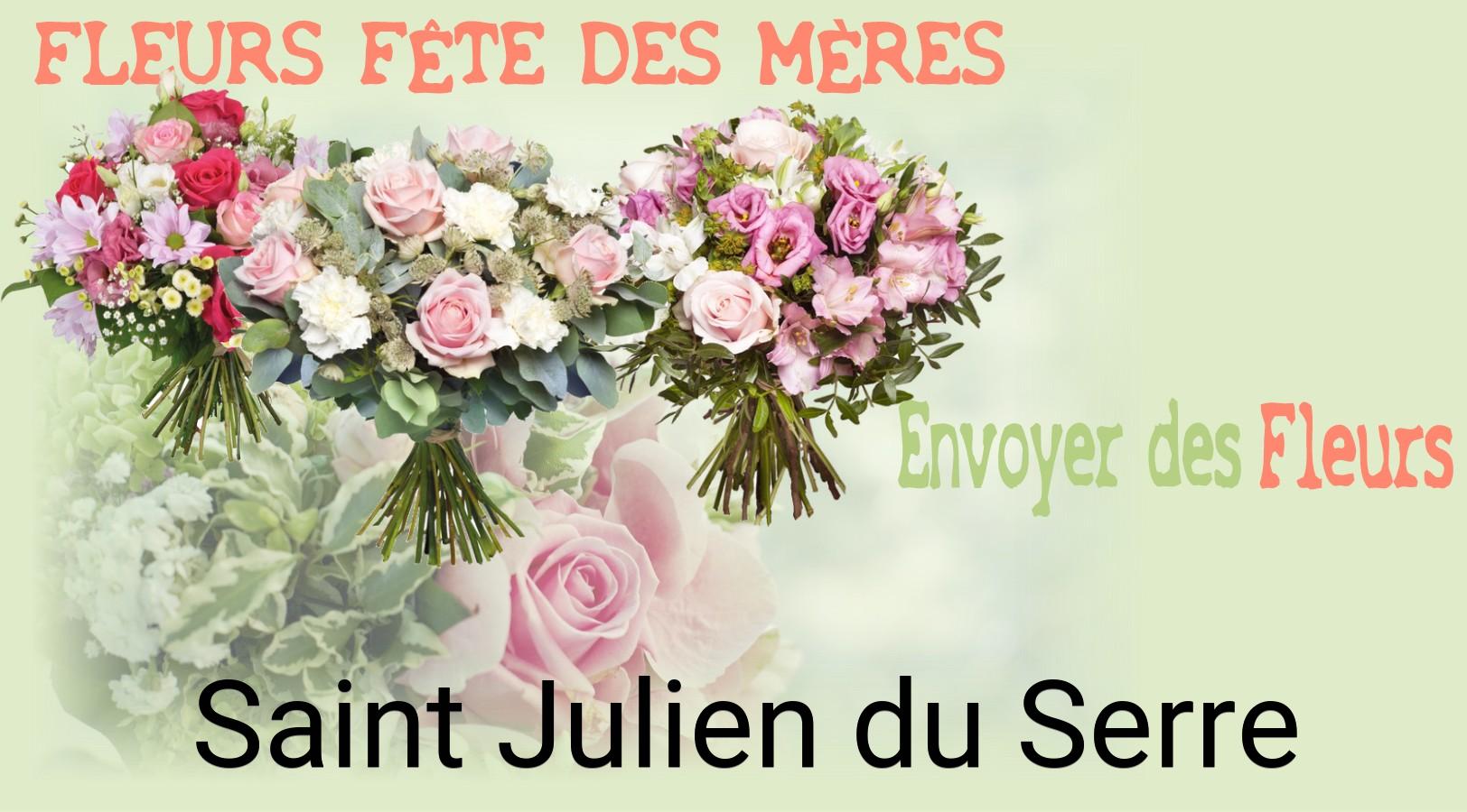 Bouquet de Fête des Mères livré à Saint-Julien-du-Serre